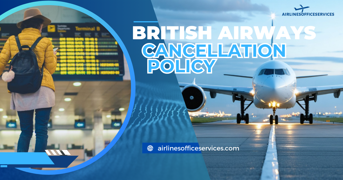 British Airways Cancellation Policy